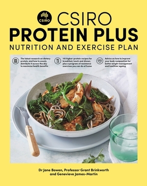 Csiro Protein Plus by Genevieve James-Martin, Grant Brinkworth, Jane Bowen