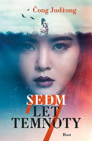 Sedm let temnoty by You-Jeong Jeong