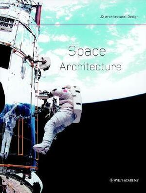 Space Architecture by Rachel Armstrong