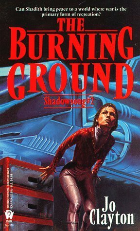 The Burning Ground by Jo Clayton