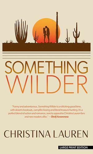 Something Wilder by Christina Lauren