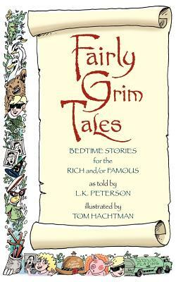 Fairly Grim Tales by L. K. Peterson