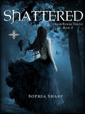 Shattered by Sophia Sharp