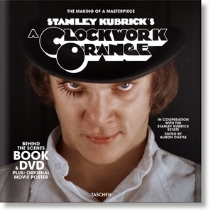 Stanley Kubrick's a Clockwork Orange. Book & DVD Set [With DVD] by 