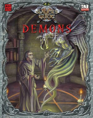 The Slayer's Guide to Demons by A. Melchor, Ralph Horsley