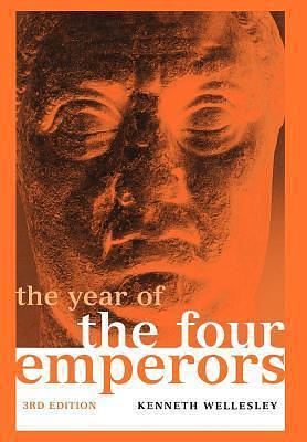 The Year of the Four Emperors by Kenneth Wellesley, Kenneth Wellesley