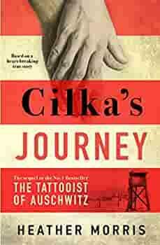 Cilka's Journey by Heather Morris