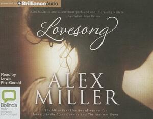 Lovesong by Alex Miller