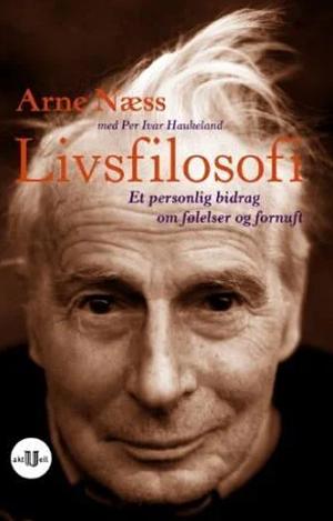 Livsfilosofi by Arne Næss