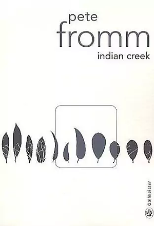 Indian creek by Pete Fromm