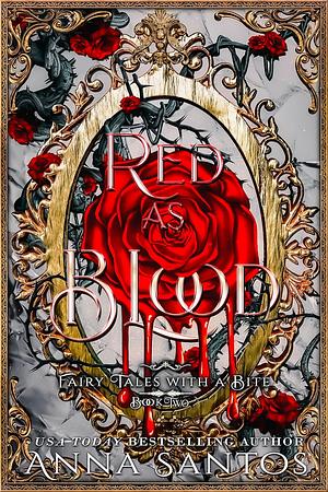 Red As Blood by Anna Santos