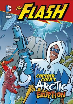 Captain Cold's Arctic Eruption by 