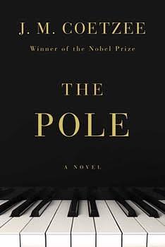 The Pole by J.M. Coetzee