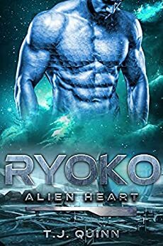 Alien Heart by T.J. Quinn