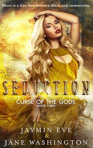 Seduction by Jane Washington, Jaymin Eve