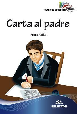 Carta Al Padre by Franz Kafka