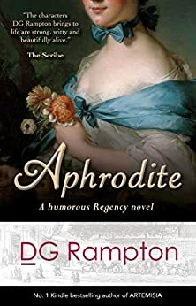Aphrodite - a Humorous Regency Novel by D.G. Rampton