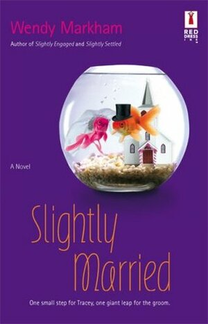 Slightly Married by Wendy Markham