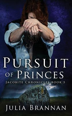 Pursuit of Princes by Julia Brannan