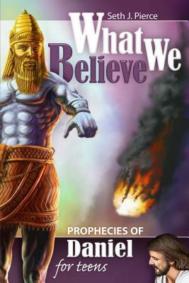 Prophecies of Revelation for Teens by Seth J. Pierce