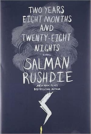 ორი წელი, რვა თვე და ოცდარვა ღამე by Salman Rushdie