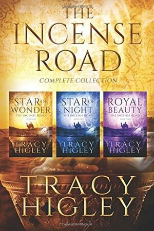 The Incense Road Collection by Tracy L. Higley