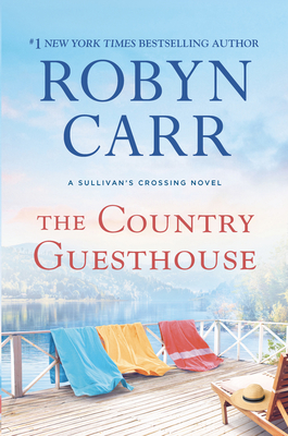 The Country Guesthouse by Robyn Carr