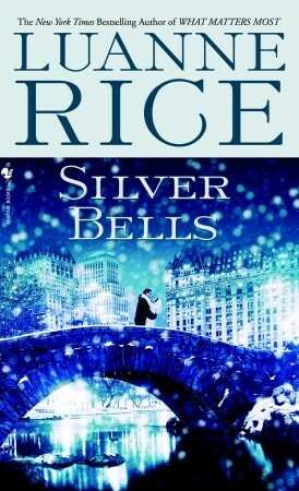 Silver Bells by Luanne Rice