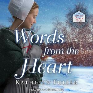 Words from the Heart by Kathleen Fuller