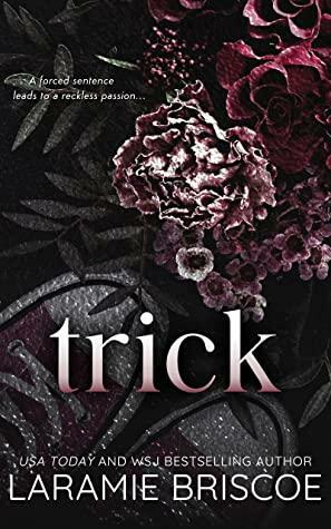 Trick: Special Edition by Laramie Briscoe