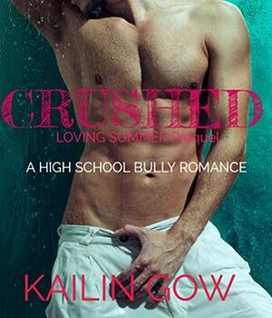 Crushed by Kailin Gow