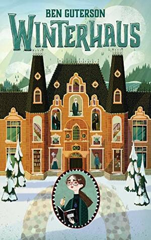 Winterhaus by Ben Guterson