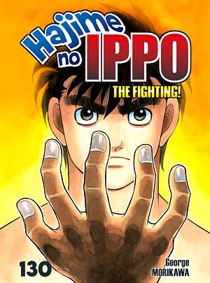 Hajime no Ippo Vol. 130 by Joji Morikawa