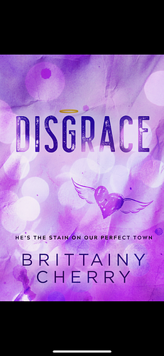 Disgrace by Brittainy C. Cherry