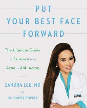 Put Your Best Face Forward by Sandra Lee