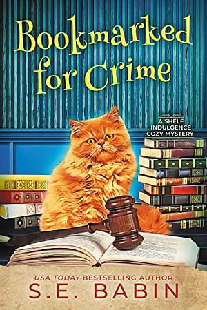 Bookmarked for Crime by S.E. Babin, S.E. Babin