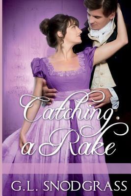 Catching A Rake by G. L. Snodgrass