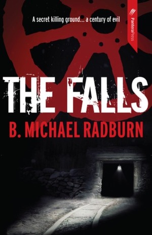 The Falls by B. Michael Radburn