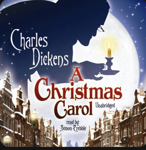 A Christmas Carol by Charles Dickens