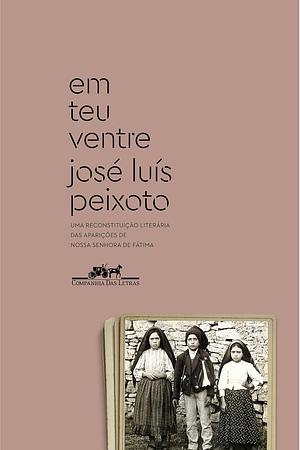 Em teu ventre by José Luís Peixoto