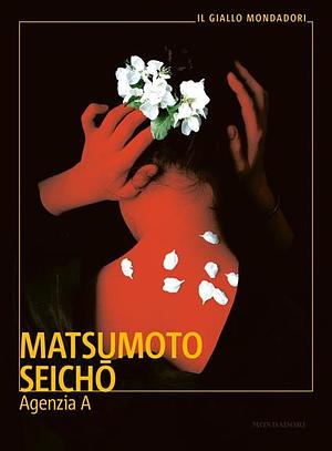 Agenzia A by Seichō Matsumoto