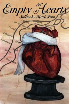 Empty Hearts: Stories by Mark Finn by Mark Finn