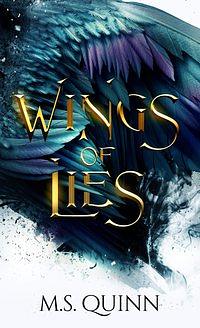 Wings of Lies by M.S. Quinn