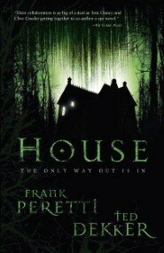 House by Frank E. Peretti
