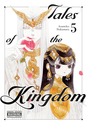 Tales of the Kingdom, Vol. 5 by Asumiko Nakamura