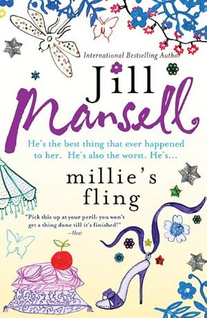 Millie's Fling: A feel-good, laugh out loud romantic novel by Jill Mansell, Jill Mansell