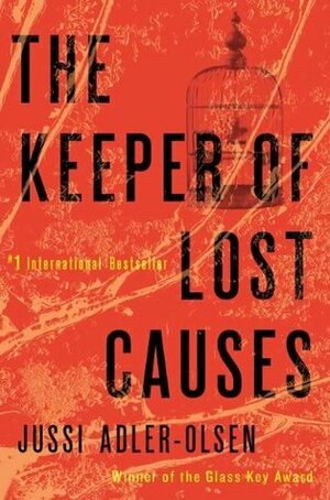 The Keeper of Lost Causes by Jussi Adler-Olsen, Lisa Hartford