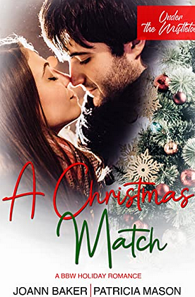 A Christmas Match by Patricia Mason, Joann Baker