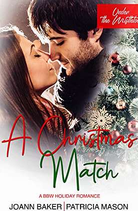 A Christmas Match by Joann Baker, Patricia Mason