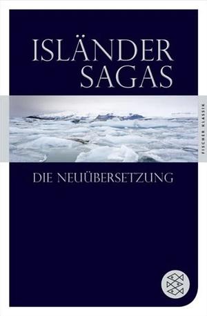 Isländer Sagas - Die Neuübersetzung by Anonymous